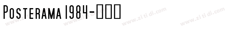 Posterama 1984字体转换